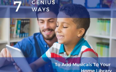 7 ‘Genius’ Ways To Add Movie Musicals To Your Homeschool Library
